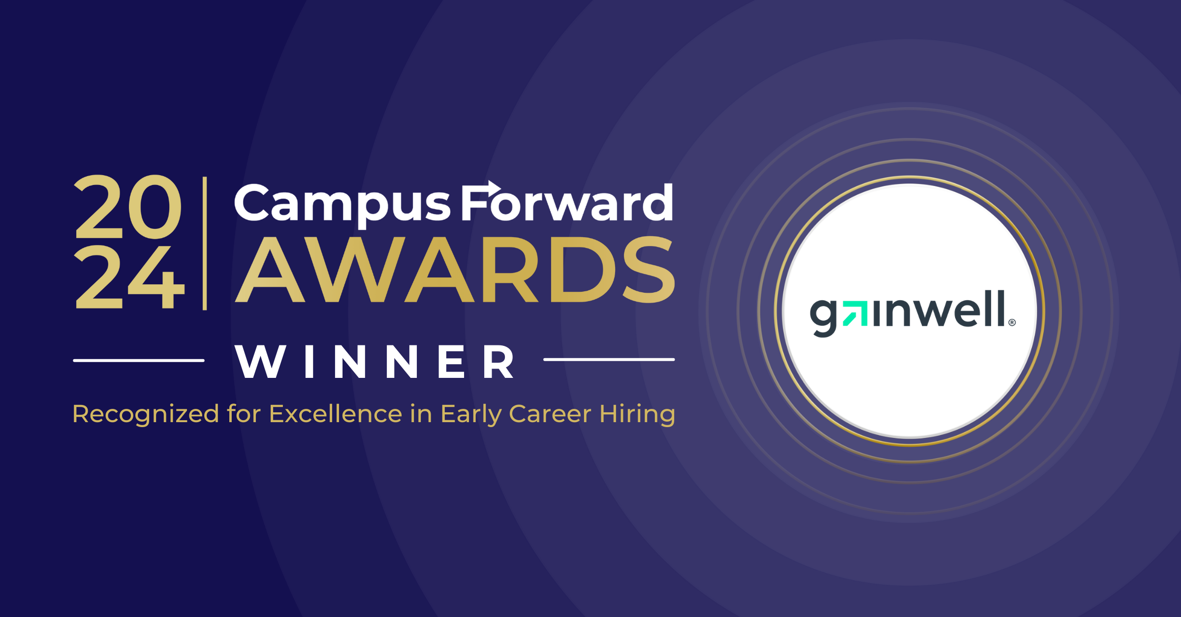 Gainwell Technologies 2024 Campus Forward Award Winner